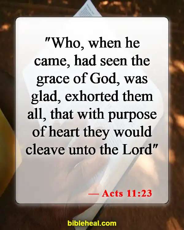 Bible Verses On Grace For Greatness (Acts 11:23)