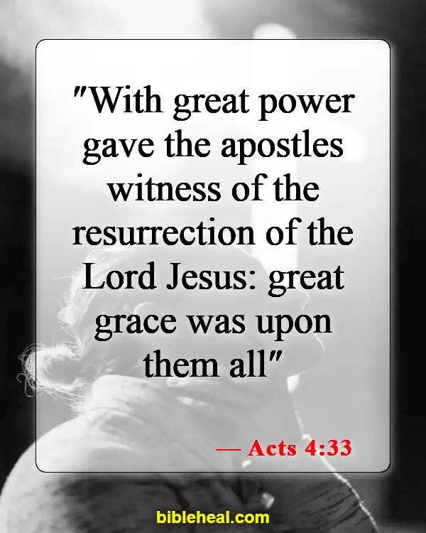 Bible Verses On Grace For Greatness (Acts 4:33)