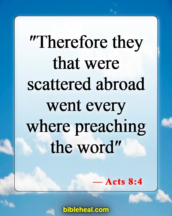 Bible Verses About Leading Others To God (Acts 8:4)