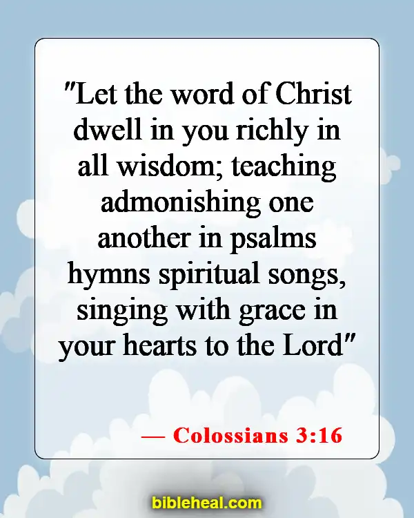 Bible Verse About Singing And Dancing For The Lord (Colossians 3:16)