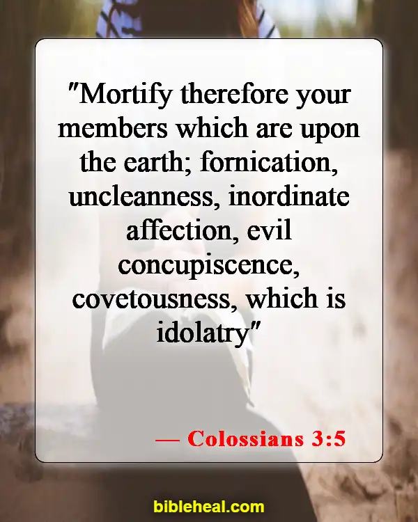 Bible Verses About Temperance (Colossians 3:5)