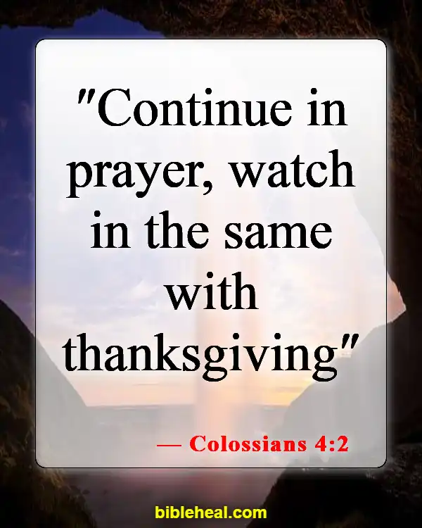 Bible Verse About Waiting For Answered Prayer (Colossians 4:2)