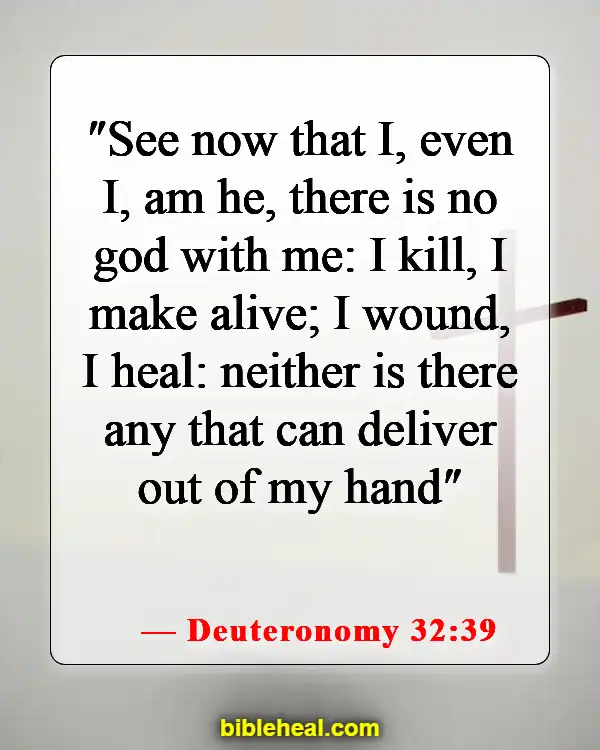 Bible Verses About God’s Sovereignty (Deuteronomy 32:39)