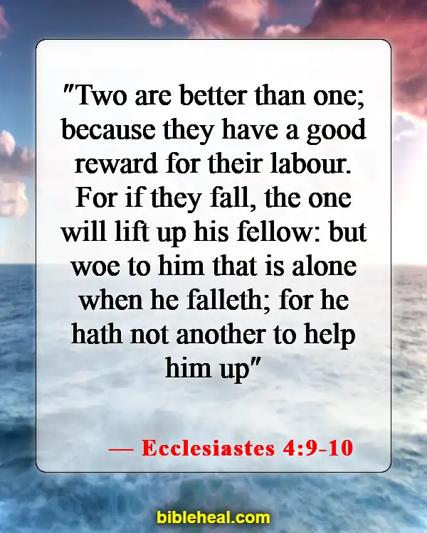 Bible Verses To Help With Family Conflict (Ecclesiastes 4:9-10)