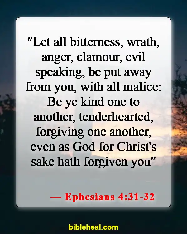 Bible Verses To Help With Family Conflict (Ephesians 4:31-32)