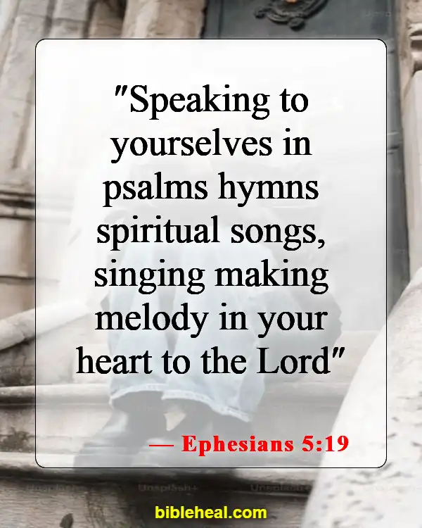 Bible Verse About Singing And Dancing For The Lord (Ephesians 5:19)