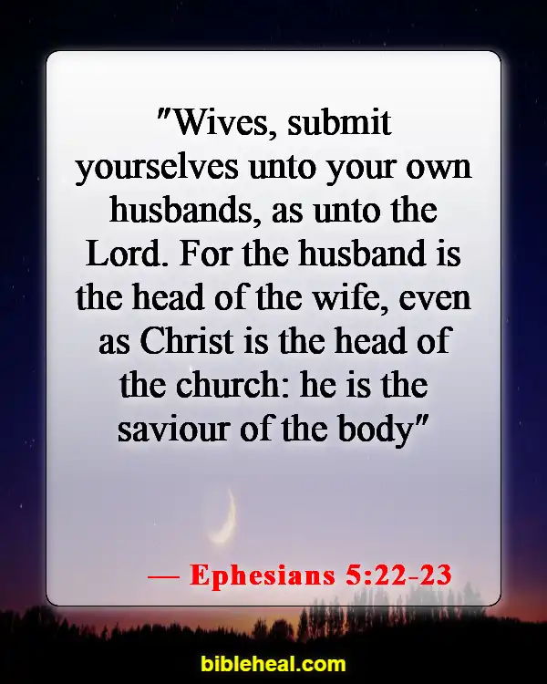 Bible Verses About A Woman Of Good Character (Ephesians 5:22-23)