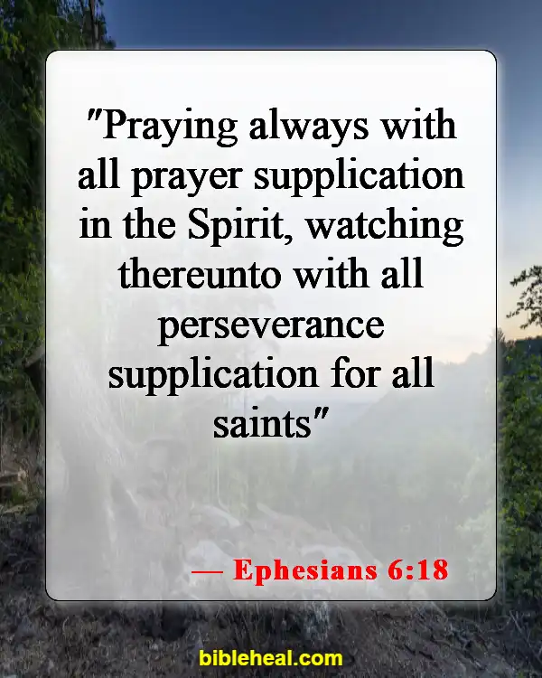 Bible Verse About Waiting For Answered Prayer (Ephesians 6:18)