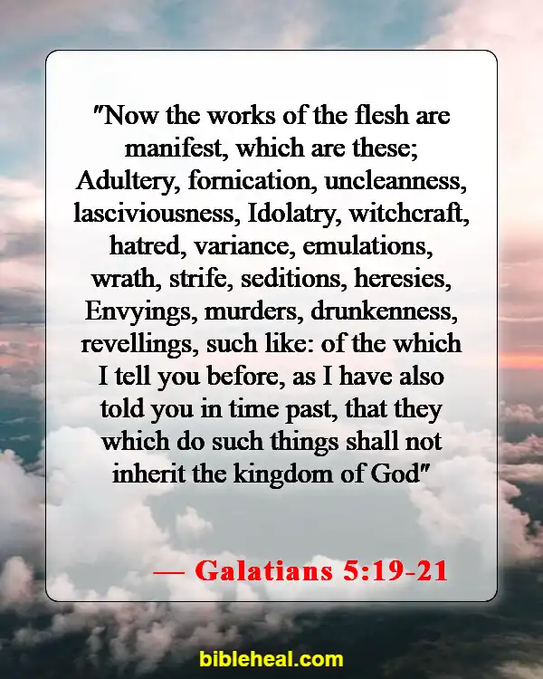 Bible Verses About Warning The Wicked And Sinners (Galatians 5:19-21)