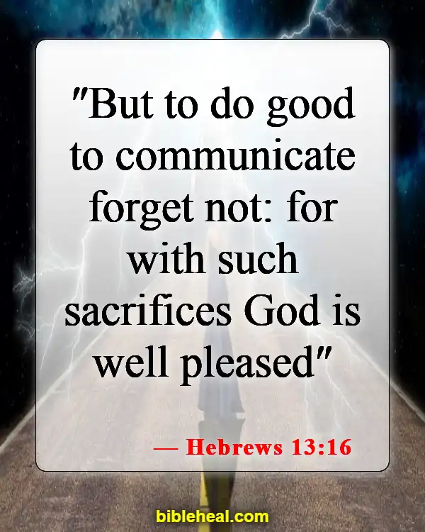 Bible Verses About Reaching Out To The Lost (Hebrews 13:16)