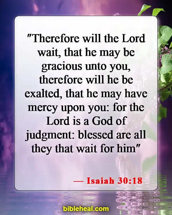 Bible Verse About Waiting For Answered Prayer (Isaiah 30:18)