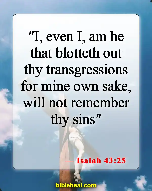 Bible Verse About Only God Can Forgive Sins (Isaiah 43:25)