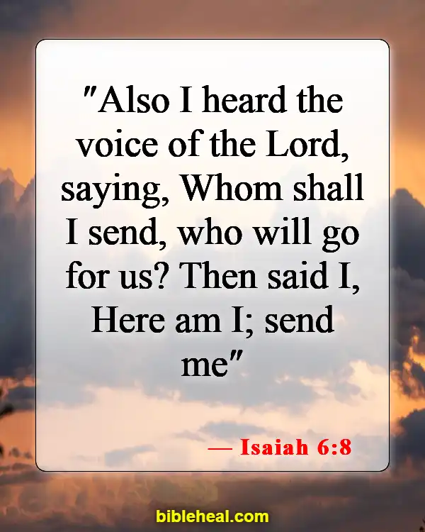 Bible Verses About Reaching Out To The Lost (Isaiah 6:8)