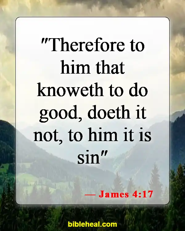 Bible Verses On Stewardship And Accountability (James 4:17)