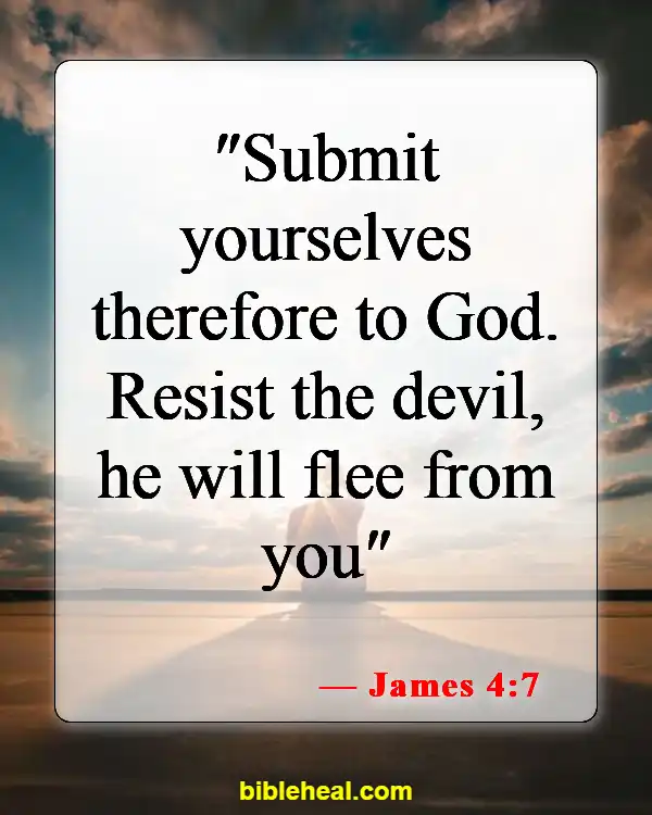 Bible Verses About Satan's Distractions (James 4:7)