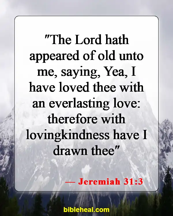 Bible Verse God Loves You Unconditionally (Jeremiah 31:3)