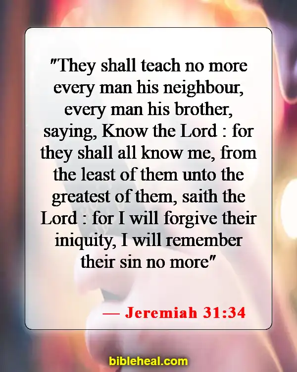 Bible Verse About Only God Can Forgive Sins (Jeremiah 31:34)