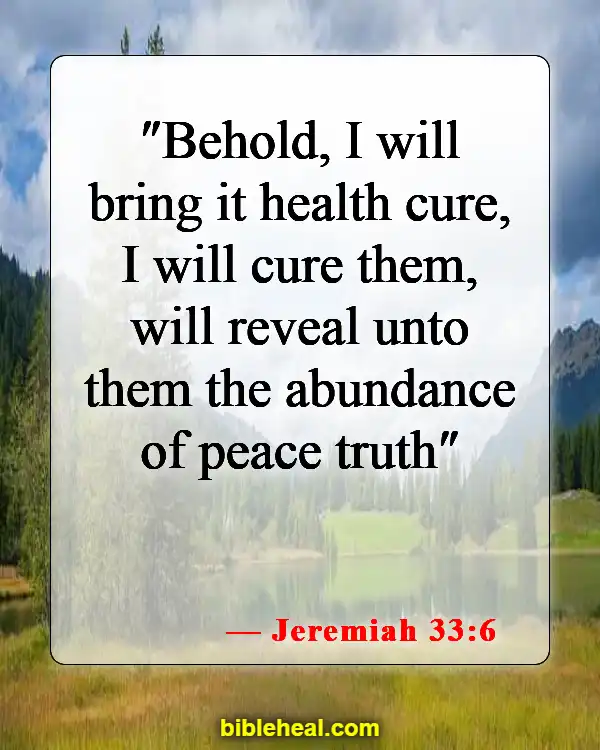 Bible Verses About God Protecting Us From Sickness (Jeremiah 33:6)