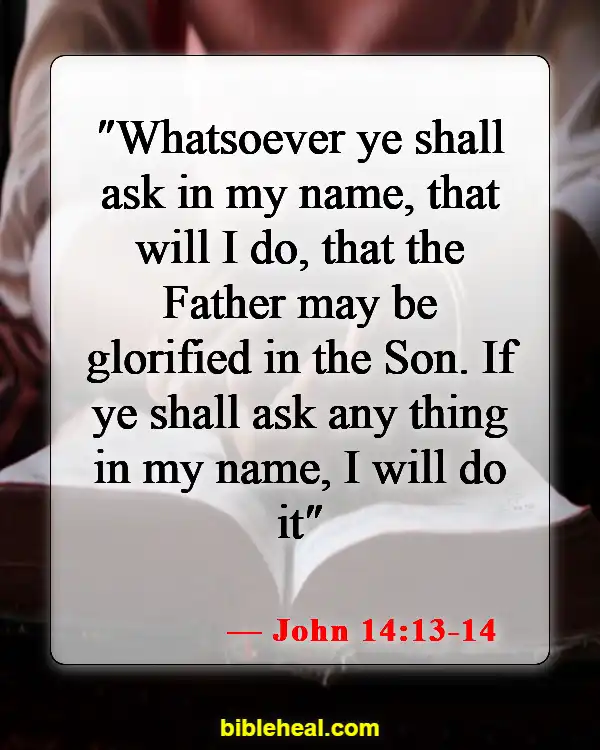 Bible Verse About Waiting For Answered Prayer (John 14:13-14)