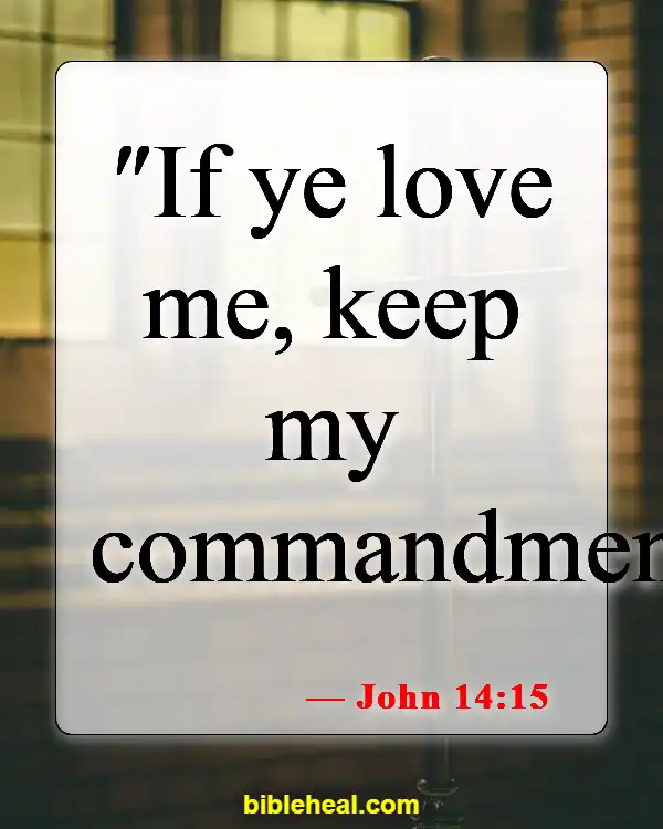 Bible Verses About Real Christian (John 14:15)