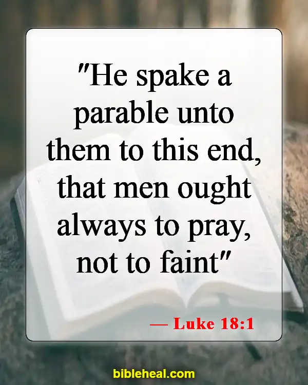 Bible Verse About Waiting For Answered Prayer (Luke 18:1)