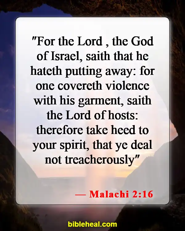 Bible Verses About Mistreating Your Wife (Malachi 2:16)