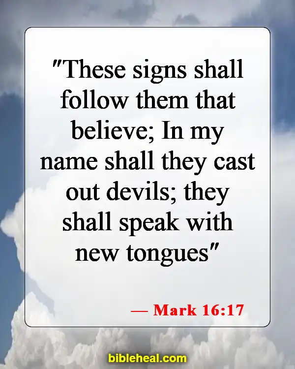 Bible Verses On Deliverance From Evil Spirits (Mark 16:17)