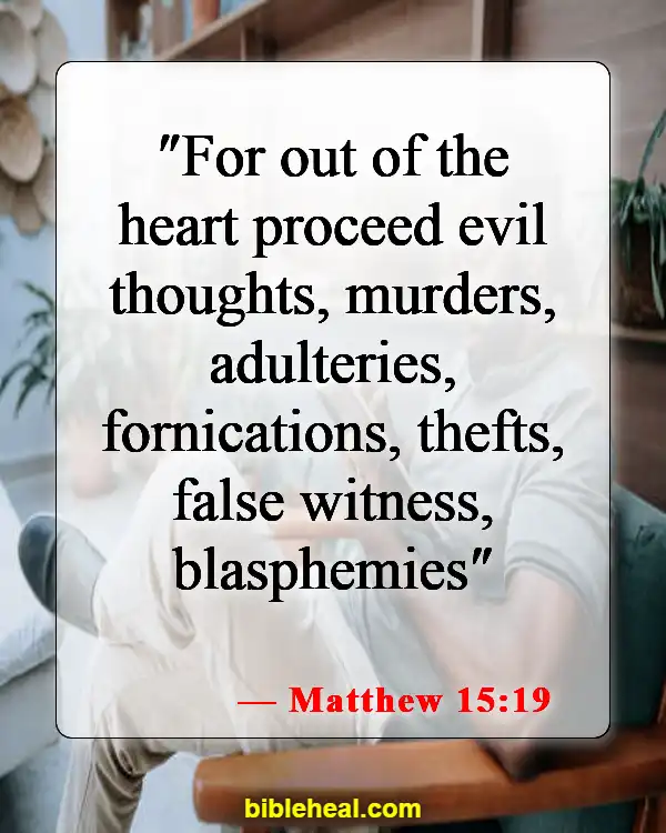 Bible Verses About Liars Going To Hell (Matthew 15:19)