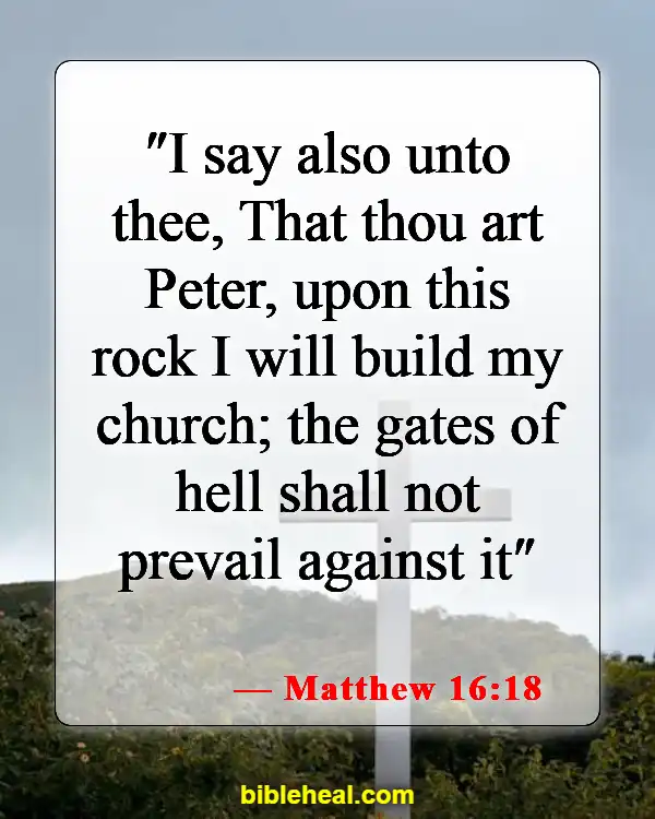 Bible Verses About Fighting Spiritual Warfare (Matthew 16:18)