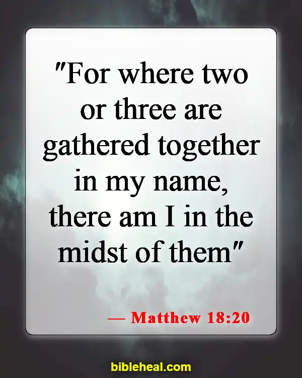 Bible Verse About Bonding With Family (Matthew 18:20)