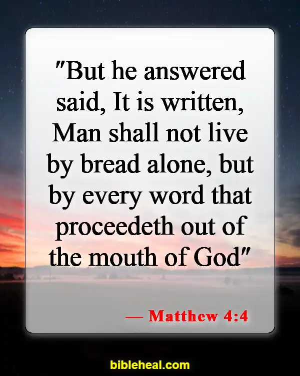 Bible Verses About Listening To The Voice Of God (Matthew 4:4)