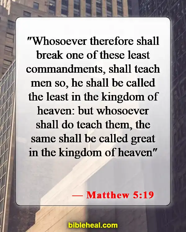 Bible Verse About Teachers Responsibility (Matthew 5:19)