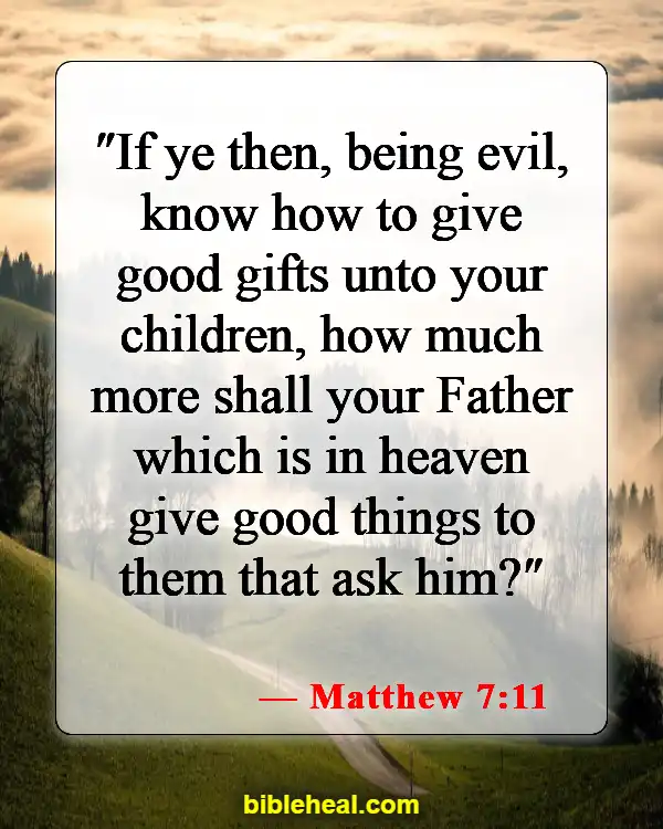 Bible Verses About God's Financial Blessings (Matthew 7:11)