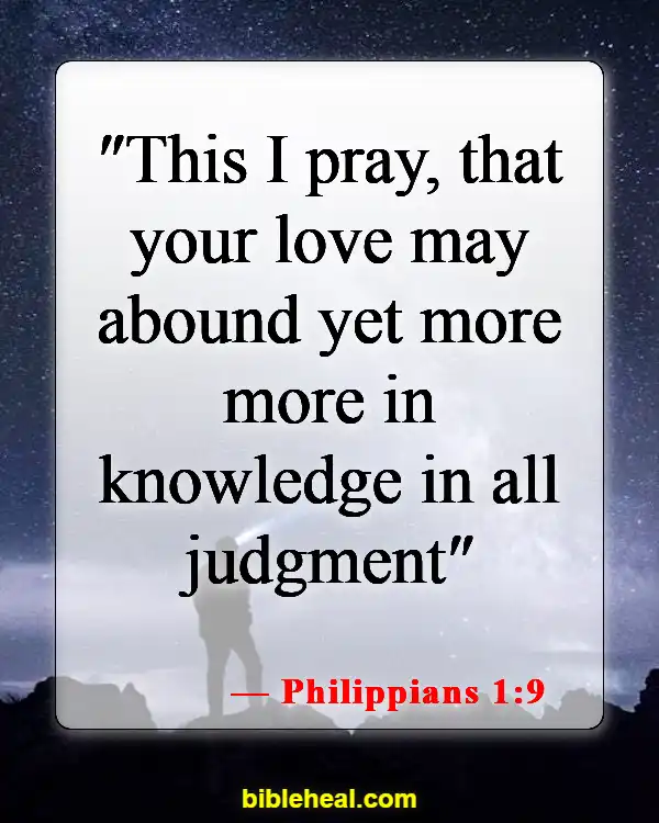 Bible Verses About Too Much Knowledge Is Dangerous (Philippians 1:9)