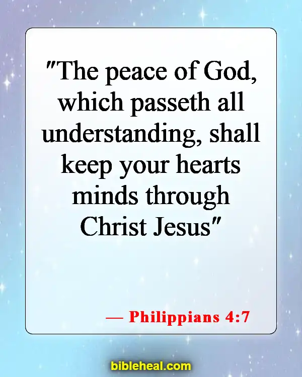 Bible Verses About Being Quiet And Still (Philippians 4:7)