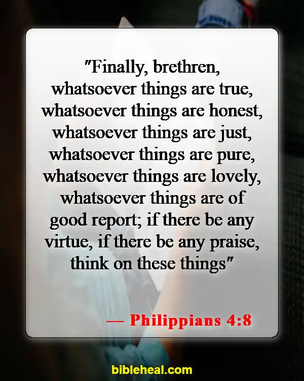 Bible Verses About Being A Good Man (Philippians 4:8)