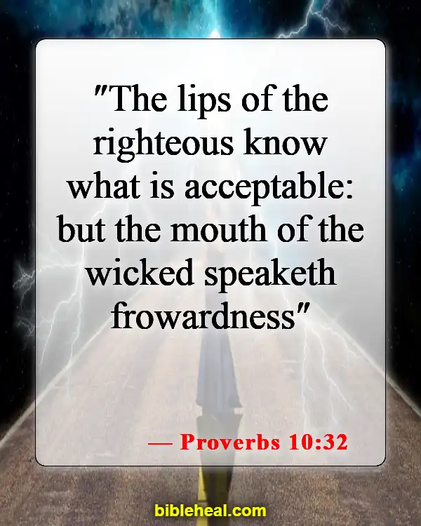 Bible Verses About Being Careful What You Say (Proverbs 10:32)