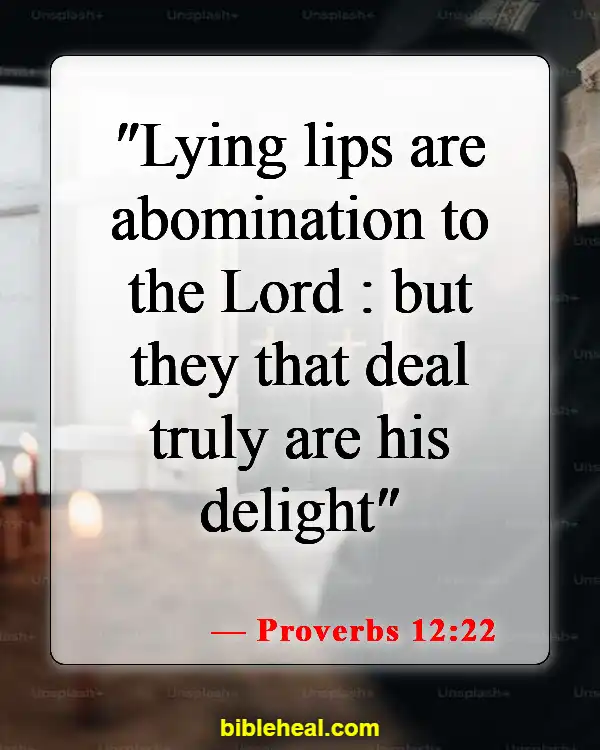 Bible Verses About Liars Going To Hell (Proverbs 12:22)