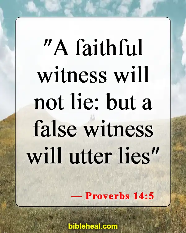 Bible Verses About Liars Going To Hell (Proverbs 14:5)