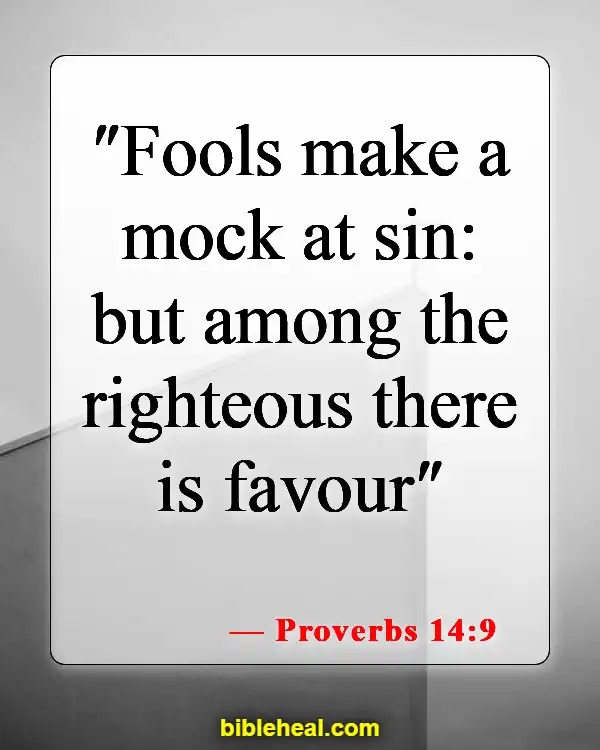 Bible Verse About Making Fun Of God (Proverbs 14:9)