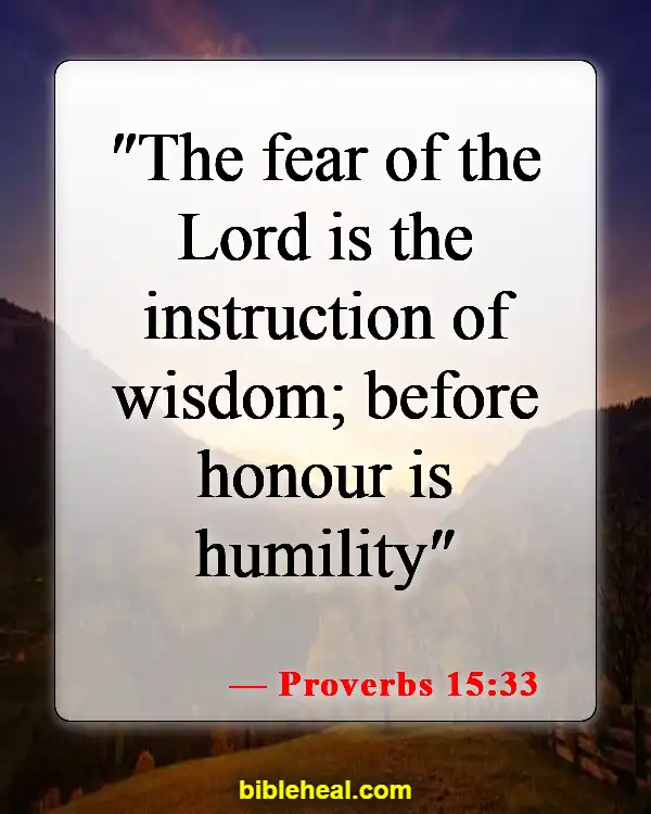 Bible Verse Humble Yourself Under The Mighty Hand Of God (Proverbs 15:33)