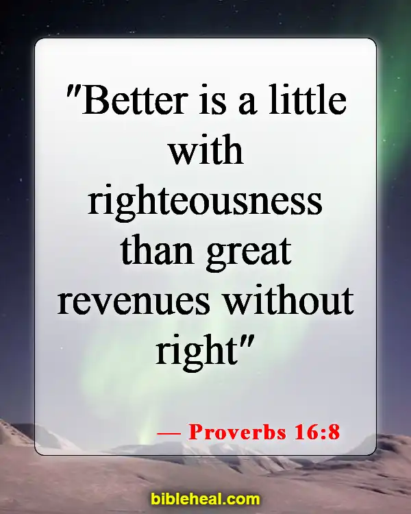 Bible Verses About Financial Responsibility (Proverbs 16:8)