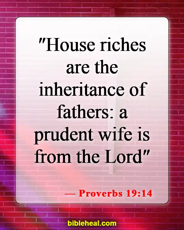 Bible Verses About Finding A Life Partner (Proverbs 19:14)