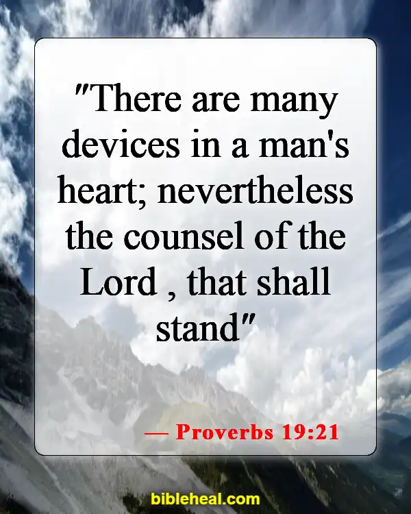 Bible Verses About God’s Sovereignty (Proverbs 19:21)