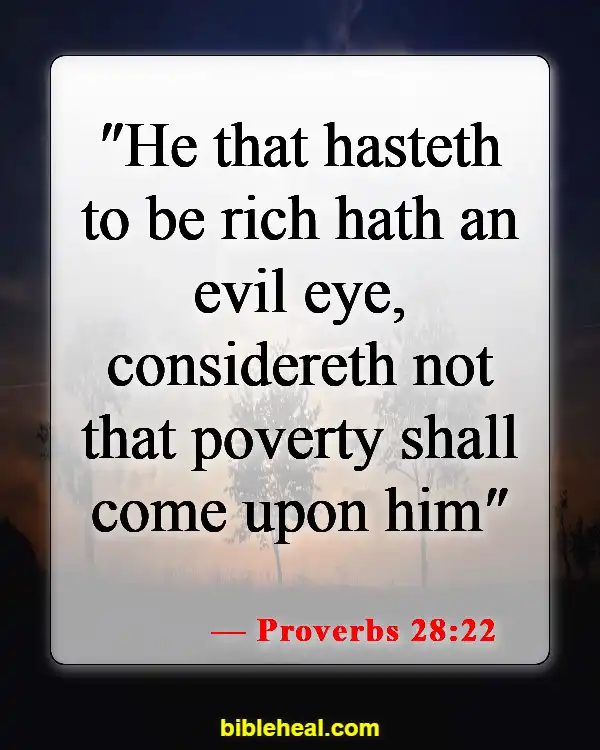 Bible Verse About Being Wise With Money (Proverbs 28:22)