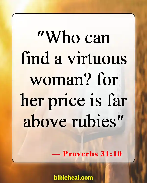 Bible Verses About Finding A Life Partner (Proverbs 31:10)