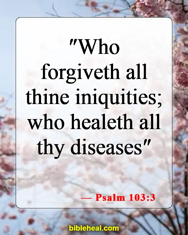 Bible Verse About Only God Can Forgive Sins (Psalm 103:3)