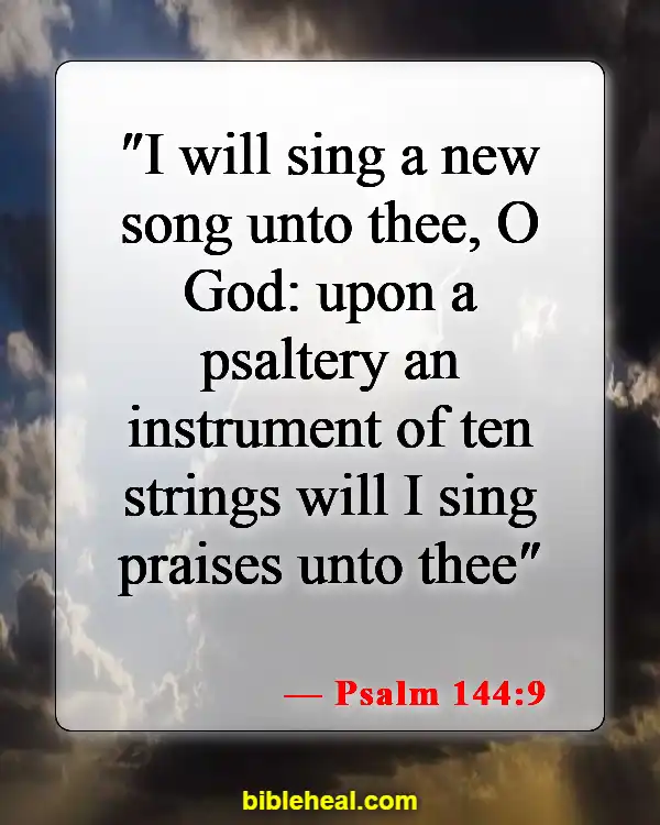 Bible Verse About Singing And Dancing For The Lord (Psalm 144:9)