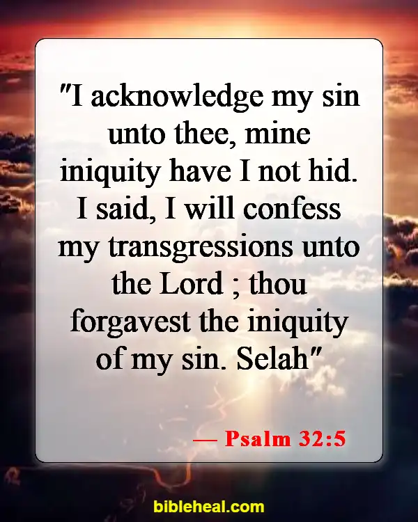 Bible Verse About Only God Can Forgive Sins (Psalm 32:5)