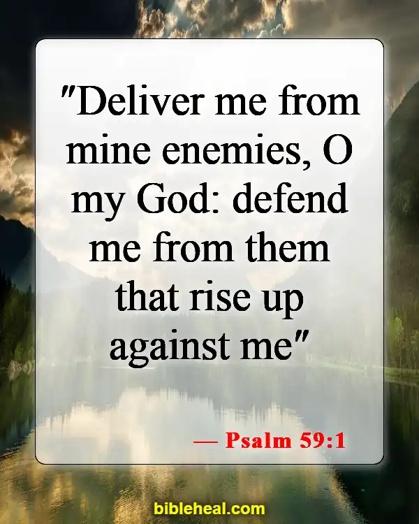 Bible Verses On Deliverance From Evil Spirits (Psalm 59:1)